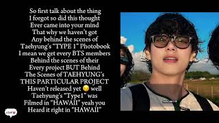 Why Taehyung’s “Type1” behind-the-scenes are not released by Big**it???? DO WE ALREADY KNOW THE ANS😏