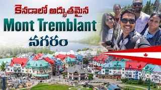 Canada lo Mont tremblant city tour || ఒక అద్భుతమైన నగరం || Venkata Telugu Vlogs #6