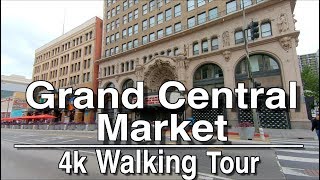 【4k】Grand Central Market, Downtown Los Angeles Walking Tour | 4k Ambient music