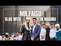 Mr.Faisu In Madina | I Took @MrFaisu To The Most Beautiful Location In Madina Near Masjid Nabawi