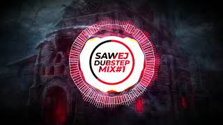 Sawej - DubStup mix#1