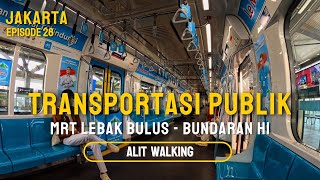 MENCOBA MRT LEBAK BULUS KE BUNDARAN HI DENGAN TARIF 1 RUPIAH #28