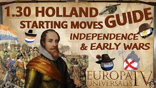 EU4 Holland Guide I Independence \u0026 Early Wars