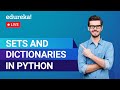 Sets & Dictionaries in Python | Python Fundamentals | Python Training | Edureka | Python Live - 2