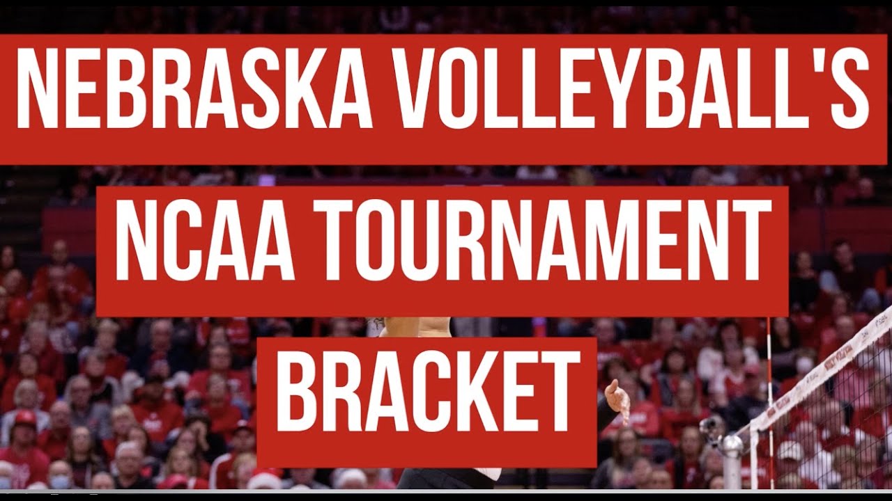 Nebraska Volleyball's NCAA Tournament Bracket Update - YouTube