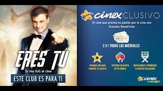 Cinex premia tu lealtad con Cinexclusivo