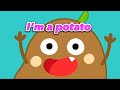 I’m a potato kids song