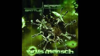 Battle Scream - Virus Mensch