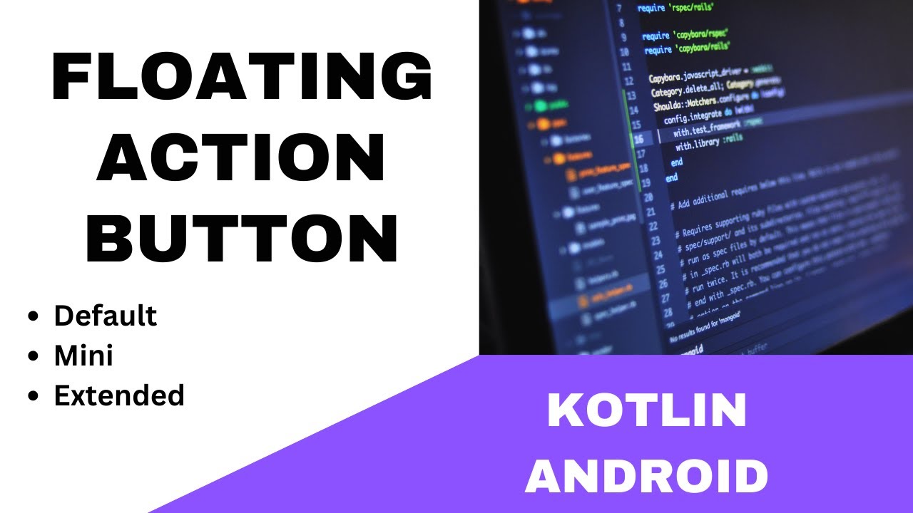 ANDROID - FLOATING ACTION BUTTON || DEFAULT, MINI, EXTENDED || TUTORIAL ...