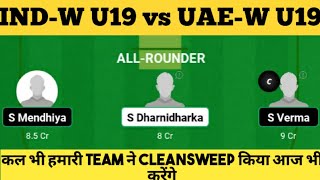 IN-WU19 vs UAE-WU19 Dream11 Team, IND-WU19 vs UAE-WU19, IND vs UAE Womens Under 19 World Cup