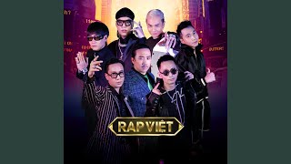 ĐÂY LÀ RAP VIỆT 2 (feat. Binz, Justatee, Rhymastic, Wowy, Karik, LK)