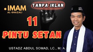 PINTU GOIB SETAN !! HATI-HATI JANGAN SAMPAI TERBUKA, Ceramah UAS