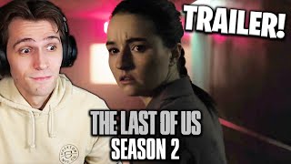 The Last of Us Season 2 - Official Trailer REACTION!!