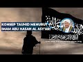 KONSEP TAUHID MENURUT IMAM ABU HASAN AL ASY'ARI - Syekh Akbar M. Fathurahman | Kajian Tasawuf