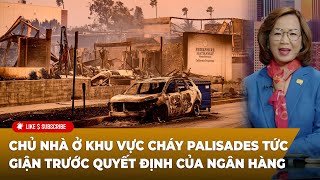 Cà Phê Sáng P3 (01-24-2025) Chủ nhà ở khu vực cháy Palisades tức giận trước quyết định của ngân hàng