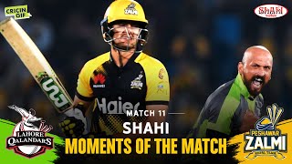 MATCH 11 - SHAHI MOMENTS OF THE MATCH - Peshawar Zalmi vs Lahore Qalandars