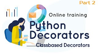 Python Decorators Part 2 - class based decorators #python #decorators