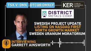 District Metals - Corporate Update: Work Plans Across The Swedish Projects,  Uranium Moratorium