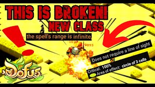 Dofus - NEW CLASS - INFINITE RANGE, BIG AOE AND NO LINE OF SIGHT NEEDED!!! [ Update 2.66 ]