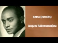 Antsa (extraits), Jacques Rabemananjara