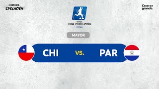 CHILE vs. PARAGUAY | CONMEBOL LIGA EVOLUCIÓN de FUTSAL | ZONA SUR | MAYOR