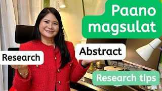 Paano magsulat ng maayos na Research Abstract | Research tips