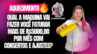 Qual é a máquina ideal para você faturar 5 mil reais por mês com consertos e ajustes? - AJ4