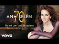 Ana Belén, Antonio Banderas - No Sé Por Qué Te Quiero (querer como te quiero)