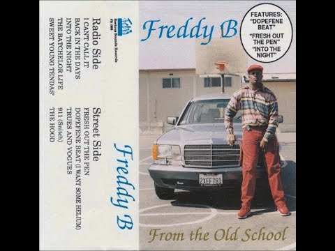 Freddy B 1992 From The Old School (FULL ALBUM) - YouTube