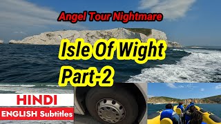 Isle of Wight | Part 2 | Needles l Sandown Beach l Angel Tour Nighmare | 4K