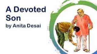 A Devoted Son By Anita Desai