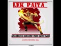 LEK PAIYA (2024) - Jura (3Dise) Ft.Dubs Muno x Kande Mvhn & Dezzar (Muffin Records)