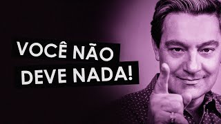 Luiz Gasparetto - Você não deve nada pra ninguém!