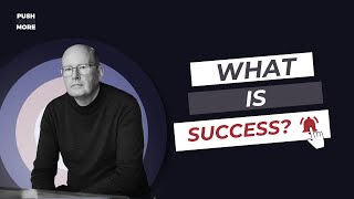 What Does Success Mean to You? With Andrew Hartshorn