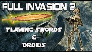 M\u0026B: Full Invasion 2: Flaming swords \u0026 droids w/ Spitty