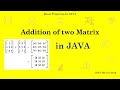 Java Program | Matrix Addition using 2-D Array