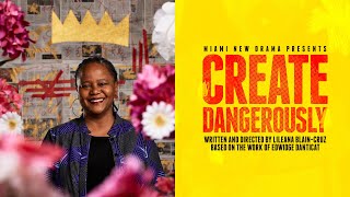 Create Dangerously with Edwidge Danticat