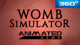 Womb Simulator - Ambiance - Animated ASMR