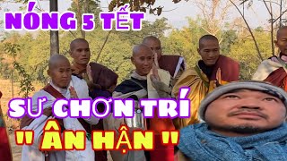 🔴🔴 FULL NGÀY MÙNG 5 TẾT - SƯ CHƠN TRÍ - ÂN HẬN !ĐOÀN VĂN BÁU VỀ MIỀN ĐẤT PHẬT