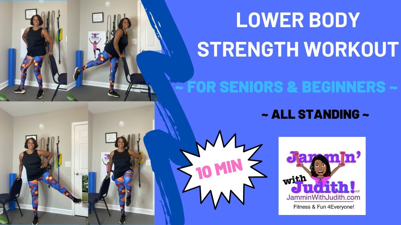 10 Minute Lower Body Strength Workout For Seniors And Beginners ~ 11/03 ...