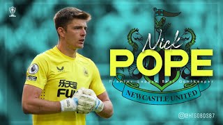 Nick Pope ● Newcastle United ● best goalkeeper saves in season 2022/23 HD