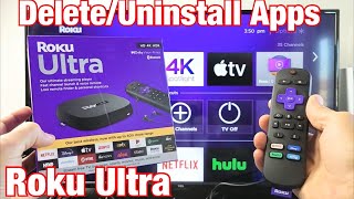 Roku Ultra: How to Delete/Uninstall Apps