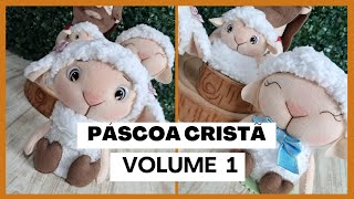 PÁSCOA CRISTÃ VOLUME 1/ OVELHA EM FELTRO NA BASE E NA NUTELA/ VÍDEO AULA 2