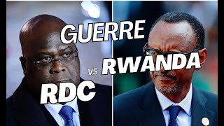 Guerre imminente entre le Congo RDC et le Rwanda: Les കാരണങ്ങൾ