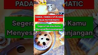 TANDA CVT MATIC RUSAK #tanda #cvtrusak #cvt