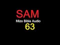 sam 63 na mizo bibile audio