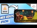 How to Play mkv Videos on iPhone 2023 | iPhone Not Playing mkv Videos FIX !