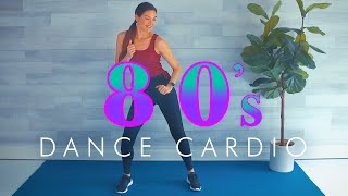 Walking and Dance Cardio Workout 80's Style!