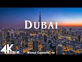 DUBAI 4K ULTRA HD [60FPS] • Discover Dubai’s Spectacular Beauty with Inspiring Cinematic Music