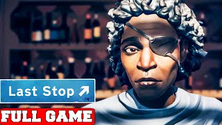 Last Stop Full Game Gameplay Walkthrough No Commentary (PC)